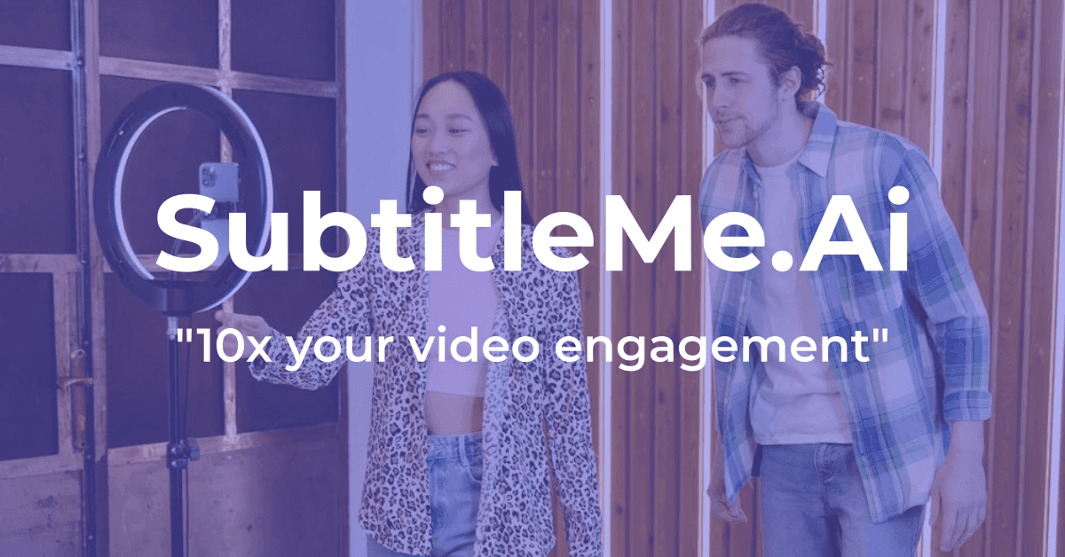Featured image for How Subtitles Can 10X Your Video Engagement